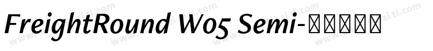 FreightRound W05 Semi字体转换
